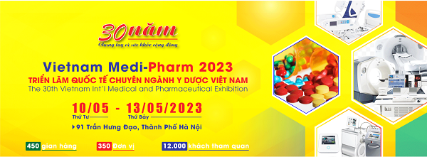 Triển lãm Quốc tế chuyên ngành Y Dược Việt Nam lần thứ 30 (VietNam Medi-Pharm 2023)