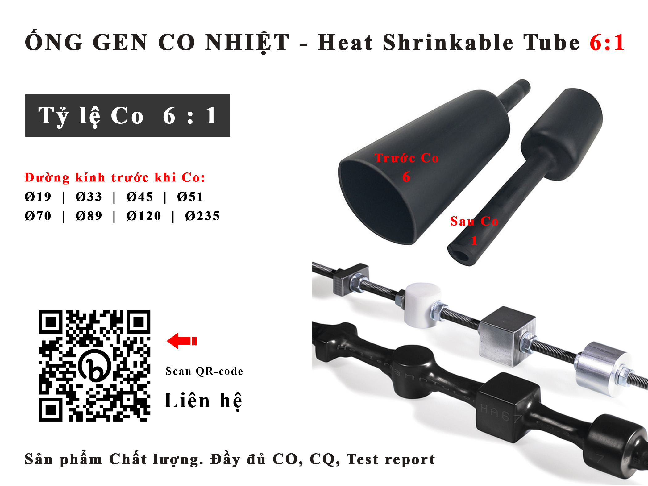 ống co nhiệt tỷ lệ co 6:1; ống gen co nhiệt tỷ lệ co 5:1; gen co nhiệt tỉ lệ co 4:1; gen co nhiệt cách điện tỷ lệ co 3:1; ống co nhiệt tỷ lệ co 2:1; ong co nhiet ty le co 6:1; ong gen co nhiet ty le co 5:1; gen co nhiet ti le co 4:1; gen co nhiet cach dien ty le co 3:1; ong co nhiet ty le co 2:1; gen co nhiệt bọc dây điện; ống gen co nhiệt cách điện; dây co nhiệt; ống gen chịu nhiệt chống cháy; gen co nhiệt trong suốt; ống co nhiệt trung thế; ống gen co nhiệt trung thế; ống co nhiệt trung thế 3m; ống co nhiệt trung thế raychem; ống co nhiệt phi 2mm; ống gen co nhiệt phi 6; ống gen co nhiệt phi 10; ống gen co nhiệt phi 16; ống gen co nhiệt phi 20; ống gen co nhiệt phi 25; ống gen co nhiệt phi 30; ống gen co nhiệt phi 40; ống gen co nhiệt phi 50; ống gen co nhiệt phi 120; ống co nhiệt loại lớn; ống cao su co nhiệt; ống co nhiệt có keo; ống gen co nhiệt có keo; adhesive lined heat shrink tube; glue lined heat shrink tubing; medium wall heat shrink tubing; heat shrink tube for outdoor environment; waterproof heat shrink tube; shrink ratio 3:1; uv resistant heat shrink tube; mwtm sst-m sst-fr raychem te connectivity; compliance with rohs ; irrax™sleeve scm2 scd sumitube; 3m imcsn mdt; ls tube adhesive-lined lg-catv lg-phwt ls-phwt-fr lg-pmwt ls-pmwt-fr; gala gmw ghw; dsg-canusa cfm;
