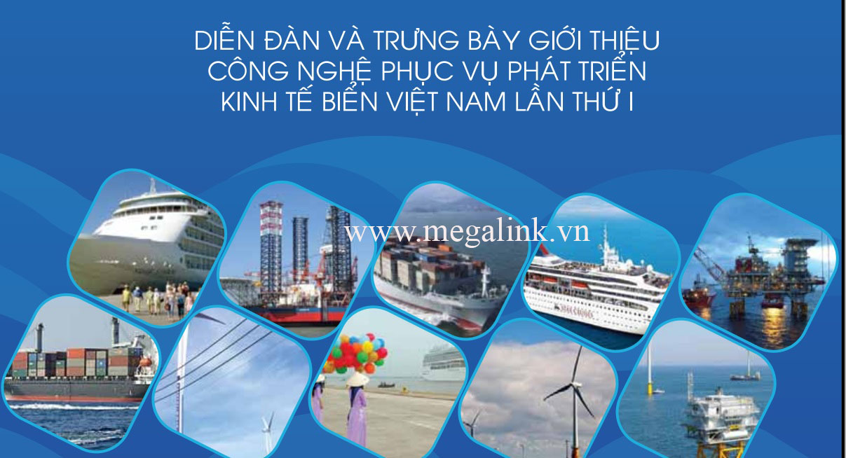 7-8/5: Diễn đàn và Trưng bày giới thiệu công nghệ phục vụ phát triển kinh tế biển Việt Nam